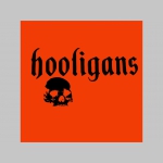 Hooligans - pánske tričko s obojstrannou potlačou 100%bavlna značka Fruit Of The Loom